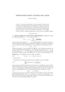 DEPTH-GRADED MOTIVIC MULTIPLE ZETA VALUES FRANCIS BROWN Abstract. We study the depth filtration on motivic multiple zeta values, and its relation to modular forms. Using period polynomials for cusp forms for P SL2 (Z), w