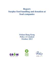 Report: Surplus food handling and donation at food companies Oxfam Hong Kong Policy 21 Limited