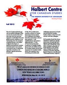 HalbertCentreNewsletterFall2013OUT_Layout[removed]:57 PM Page 1  Halbert Centre FOR CANADIAN STUDIES  Building Bridges