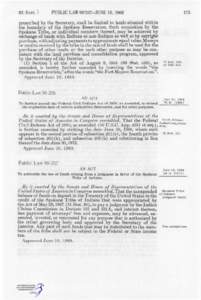 82 STAT. ]  PUBLIC LAW[removed]JUNE 10, 1968 prescribed by the Secretary, shall be limited to lands situated within the boundary of the Spokane Reservation. Such acquisition by the