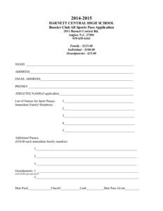 [removed]HARNETT CENTRAL HIGH SCHOOL Booster Club All Sports Pass Application 2911 Harnett Central Rd. Angier, N.C[removed]6161