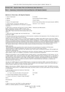 Exhibit 300:  Capital Asset Plan and Business Case Summary: Part 1: Summary Infromation and Justification: Safe Drinking Water Information System (SDWIS)