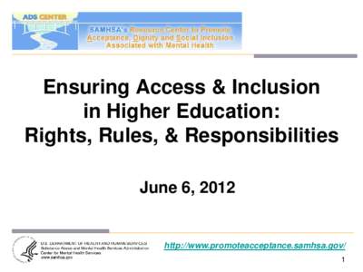 Ensuring Access &  Inclusion in Higher Education: Rights, Rules, & Responsibilities