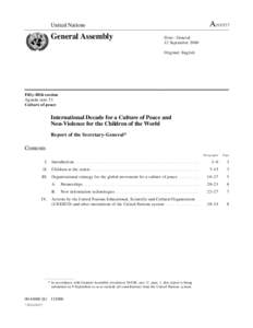 Human rights / Peace education / International Year for the Culture of Peace / UNESCO / Human rights education / International observance / Violence / International Decade for the Promotion of a Culture of Peace and Non-Violence for the Children of the World / International Day for Tolerance / Ethics / Nonviolence / Peace