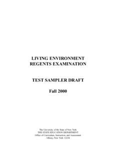 LIVING ENVIRONMENT REGENTS EXAMINATION TEST SAMPLER DRAFT Fall 2000