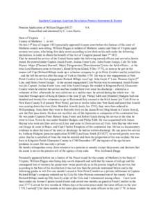 Southern Campaign American Revolution Pension Statements & Rosters Pension Application of William Digges S8327 Transcribed and annotated by C. Leon Harris. VA