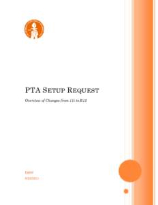 Microsoft Word - PTA_Setup_Req_11i_to_R12_Changes.docx