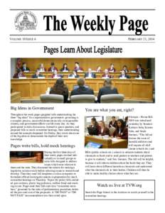 VOLUME 10 ISSUE 6  Big Ideas in Government Throughout the week pages grappled with understanding the three “big ideas” for a representative government: governing is a complex process, successful democracies rely on r