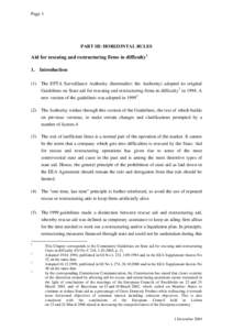 Page 1  PART III: HORIZONTAL RULES Aid for rescuing and restructuring firms in difficulty 1 1. Introduction