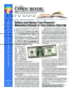 C elebrating 125 years of ser vice 18 87–2012 September 2012 Vol. 6 No. 7  Dollars and $ense: Free Financial