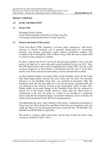 Agreement No CE 1/96, Castle Peak Road Improvement Between Area 2 and Ka Loon Tsuen, Tsuen Wan. Remaining Works Contract Project Profile – Construction of Reclamation West of Tsing Lung Tau Mouchel Halcrow JV