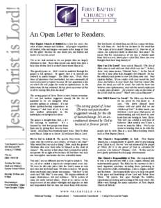 An Open Letter to Readers. First Baptist Church of Enfield has a love for souls—the souls of men, women and children. All people—regardless of kindred, tribe and tongue—are made in the image of God for His glory. B