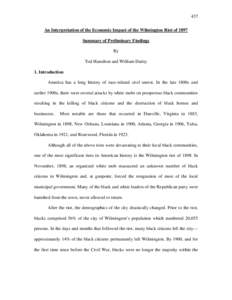 This paper will examine the events that took place on place on November 8, 1898 and November 9, 1898 in Wilmington North