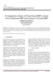 www.ijecs.in International Journal Of Engineering And Computer Science ISSN:[removed]Volume 2 Issue 9 September 2013 Page No[removed]A Comparative Study of Cloud based ERP systems with Traditional ERP and Analysis of