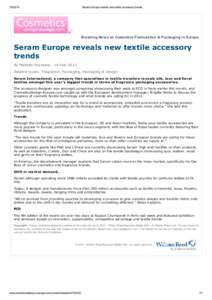 [removed]Seram Europe reveals new textile accessory trends Breaking News on Cosmetics Formulation & Packaging in Europe