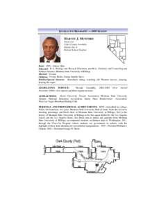 LEGISLATIVE BIOGRAPHY — 2009 SESSION  HARVEY J. MUNFORD Democrat Clark County Assembly District No. 6