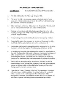 PULBOROUGH COMPUTER CLUB Constitution Revised at EGM held on the 19th November[removed].