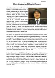 JUNE[removed]Short Biography of Atsushi Sunami Atsushi Sunami is an Associate Professor and Director of Science and Technology Program at National Graduate Institute for Policy Studies,