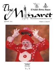 El Kalah Shrine Mason  Official Publication of El Kalah Shrine, SLC, Utah September, 2011