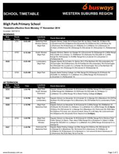 WESTERN SUBURBS REGION  SCHOOL TIMETABLE Bligh Park Primary School Timetable effective from Monday 17 November 2014 Amended[removed]