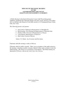 MINUTES OF THE PUBLIC HEARING OF THE EASTERN RENSSELAER COUNTY SOLID WASTE MANAGEMENT AUTHORITY  A Public Hearing for the Eastern Rensselaer County Solid Waste Management