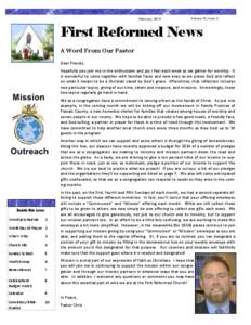 February, 2014  Volume 12, Issue 2 First Reformed News A Word From Our Pastor