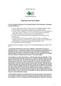 Briefing Paper[removed]www.migrationwatchuk.org Deportation and Human Rights I have to apologise in advance for the inordinate length of this briefing paper. Its purpose