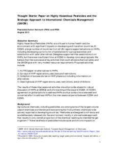 Thought Starter Paper on Highly Hazardous Pesticides and the Strategic Approach to International Chemicals Management (SAICM) Pesticides Action Network (PAN) and IPEN August 2013