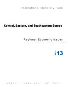 FASTER, HIGHER, STRONGER—RAISING THE GROWTH POTENTIAL OF CESEE; Central, Eastern, and Southeastern Europe
