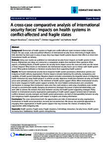 A cross-case comparative analysis of international security forcesŁ impacts on health systems in conflict-affected and fragile states