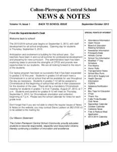 Colton-Pierrepont Central School  NEWS & NOTES Volume 14, Issue 1  BACK TO SCHOOL ISSUE