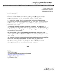 11 Stanwix Street, 17th Floor PITTSBURGH, PAwww.alleghenyconference.org For immediate release Statement from the Allegheny Conference on Community Development on the