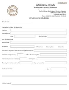 Print Form  WAHKIAKUM COUNTY Building and Planning Department Charles J. Beyer, Building and Planning Manager 64 Main Street, P. O. Box 97