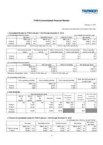 FY2014 Consolidated Financial Results February 6, 2015 (Amounts are rounded down to the nearest million yen) 1. Consolidated Results for FY2014 (January 1, 2014 through December 31, [removed]Consolidated financial resul