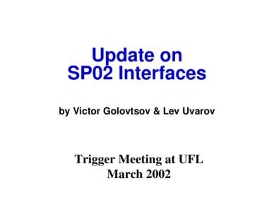 Microsoft PowerPoint - LU-SP02_Interfaces_upd_2002Mar.ppt