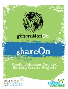 shareOn Family Volunteer Day and Holiday Service Projects FOR