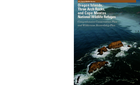 Protected areas of the United States / Cape Meares National Wildlife Refuge / National Wildlife Refuge / Oregon Coast National Wildlife Refuge Complex / National Wildlife Refuge Association / Flattery Rocks National Wildlife Refuge / Oregon Coast / West Coast of the United States / Geography of the United States