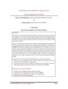 ECONOMIC COST-BENEFITS ANALYSIS OF THE COMMUNITY PATENT Bruno van Pottelsberghe (Professor ULB, SBS-EM, Bruegel Senior Fellow) and Jérôme Danguy (Research Fellow, ULB, SBS-EM)