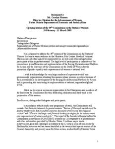 Statement by Ms. Carolyn Hannan Director, Division for the Advancement of Women United Nations Department of Economic and Social Affairs Opening Session of the 49th Commission on the Status of Women 28 February - 11 Marc