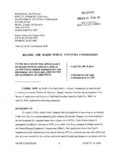 WELDON B. STUTZMAN DEPUTY ATTORNEY GENERAL IDAHO PUBLIC UTILITIES COMMISSION PO BOX[removed]BOISE , IDAHO[removed][removed]
