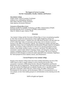 The Impact of Service Learning On Our Communities, Faculty, Students, and Partners San Antonio College Audrey Grams, Service Learning Coordinator Anthony Lyle, Anthropology Instructor Mary Mena, Mortuary Science Professo