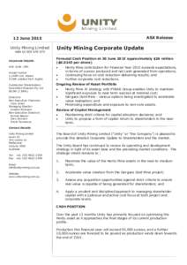 ASX Release  12 June 2015 Unity Mining Limited ABN