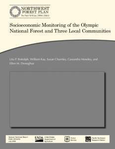 Northwest Forest Plan The First 10 Years (1994–[removed]Socioeconomic Monitoring of the Olympic