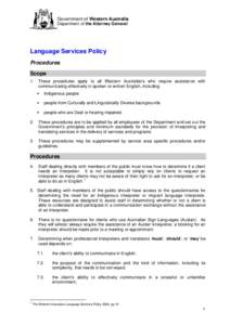 Government of Western Australia Department of the Attorney General Language Services Policy Procedures Scope