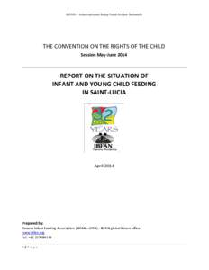 IBFAN – International Baby Food Action Network  THE CONVENTION ON THE RIGHTS OF THE CHILD Session May-JuneREPORT ON THE SITUATION OF