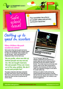 This newsletter has a focus y on scooter safety and primar curriculum resources.  Many children ride push