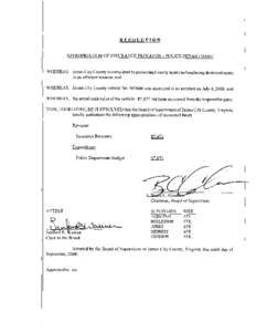 RESOLUTION  APPROPRIAnON OF INSURANCE PROCEEDS - POLICE DEPARTMENT WHEREAS,	 James City County is committed to protecting County assets and replacing destroyed assets in an efficient manner; and