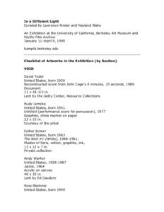 In a Different Light Curated by Lawrence Rinder and Nayland Blake An Exhibition at the University of California, Berkeley Art Museum and Pacific Film Archive January 11–April 9, 1995 bampfa.berkeley.edu