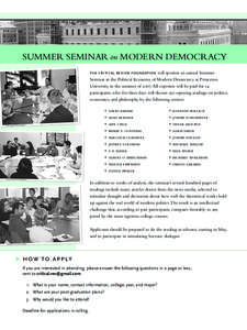 SUMMER SEMINAR on MODERN DEMOCRACY the critical review foundation will sponsor an annual Summer Seminar in the Political Economy of Modern Democracy at Princeton