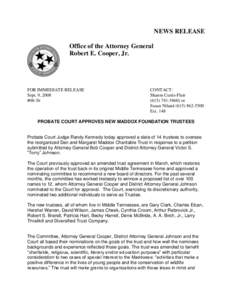 NEWS RELEASE Office of the Attorney General Robert E. Cooper, Jr. FOR IMMEDIATE RELEASE Sept. 9, 2008